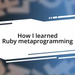 How I learned Ruby metaprogramming